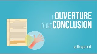 Louverture dune conclusion  Français  Alloprof [upl. by Gamali]