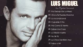 LUIS MIGUEL 30 GRANDES EXITOS SUS MEJORES CANCIONES  LUIS MIGUEL 90s Sus EXITOS Romanticos 💖💖 [upl. by Edik418]