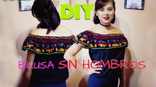 COMO HACER UNA BLUSA SIN HOMBROS DIYTUTORIAL EstiloXalver [upl. by Lotte]