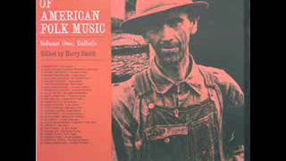 276  1952  Harry Smith  Anthology Of American Folk Music  Vol 2  Social Music Disc 2 15 [upl. by Shannah333]