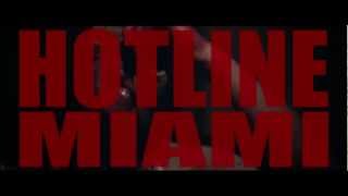 Hotline Miami Trailer  Wear Something Fancy [upl. by Madancy783]