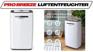 Pro Breeze 20L Luftentfeuchter im Test Vergleich 2024🥇 Guter Raumentfeuchter Testsieger [upl. by Elah921]