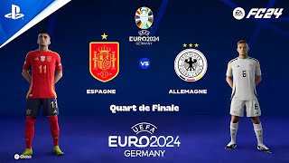 FC 24  Espagne vs Allemagne  Quart de Finale De lUEFA EURO 2024  PS4™ [upl. by Anaujnas]