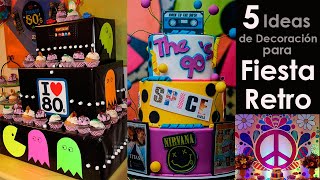 5 Ideas de Decoracion para Fiesta Retro [upl. by Alix]