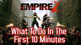 Empire Z  What to do in the first 10 Minutes of Gameplay [upl. by Fedirko]