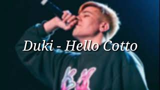 DUKI  HELLO COTTO Letra  Descarga [upl. by Eelynnhoj]