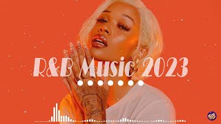 RampB Songs 2023  RampB Music 2023  Best RampB Songs Playlist [upl. by Drisko537]