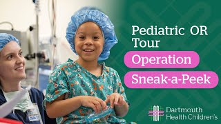 Tour the Pediatric OR with Operation SneakaPeek [upl. by Ernaldus598]