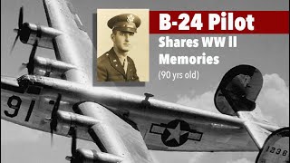 B24 PILOT Shares his WW II Memories [upl. by Meraree]