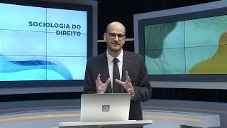 👨 Saber Direito – Sociologia do Direito  Aula 3 [upl. by Crelin]