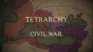 Total War Attila Mod  Tetrarchy Civil War 1 [upl. by Herzig]