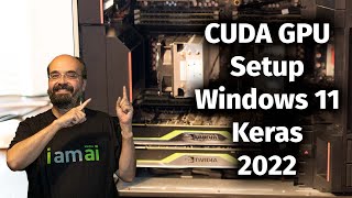 Setting Up CUDA CUDNN Keras and TensorFlow on Windows 11 for GPU Deep Learning [upl. by Amein]