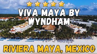 Viva Maya by Wyndham  Riviera Maya Mexico AllInclusive Resort [upl. by Anihpled]