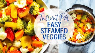 Instant Pot Steamed Veggies [upl. by Nitsruk]