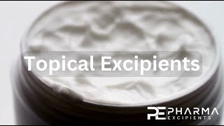 Topical Excipients [upl. by Trill796]