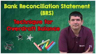 BRS  Technique for Overdraft Balance  Bank Reconciliation Statements [upl. by Nove]