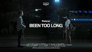 Pancar  Been Too Long Official Music Video [upl. by Marko308]