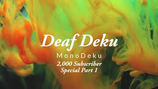 Deaf Deku MonoDeku 2000 Special Part 1 mha textingstory bl bnha monodeku deafdeku yaoi [upl. by Hadleigh]