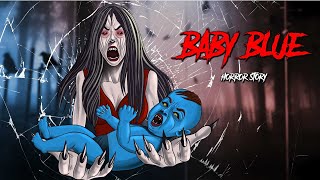 BABY BLUE  scary story  horror love story  Horror story in hindi  Evil Eye  Animated stories [upl. by Dempstor]