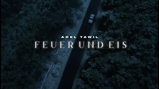 Adel Tawil  Feuer amp Eis Official Music Video [upl. by Mahan]