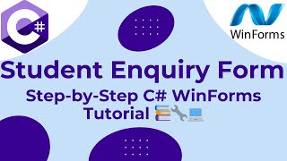 WinForms Tutorial Create a Simple Enquiry Form with Labels Text Boxes amp Buttons StepbyStep 🖥️ [upl. by Ethban248]