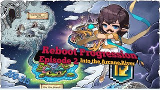 Maplestory Reboot NEW ACCOUNT Progression Into The Arcane River Maplestory Survial Guide Ep2 [upl. by Naic]