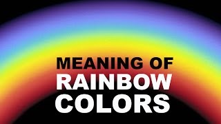 7 Colors Of Rainbow  Its Meaning And Significance [upl. by Bortman]