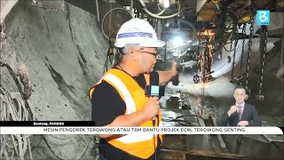 Mesin pengorek terowong atau TBM bantu projek ECRL Terowong Genting [upl. by Nibla109]