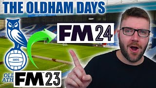 The Oldham Days RETURNS  FM24 Early Access [upl. by Roselin]