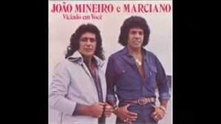 João Mineiro e Marciano  O Tempo [upl. by Costa345]