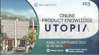 LIVE Online Product Knowledge Utopia  Tallasa City FKS Land [upl. by Dubenko50]