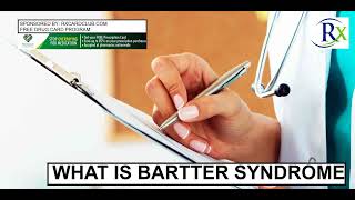 What Is Bartter Syndrome [upl. by Papageno]