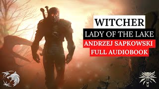 Witcher Lady of the Lake Audiobook 22 [upl. by Haila277]