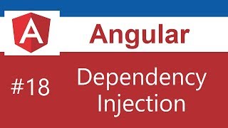 Angular Tutorial  18  Dependency Injection [upl. by Maurits]