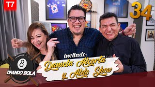 Tirando bola Temp 7 Ep 34 Daniela Alcorta y Aldo Show [upl. by Haret]