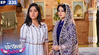 Patiala Babes Full Episode 235  Indian TV Serial  Best Hindi Show  Ashnoor Kaur  Drama Show [upl. by Leia303]