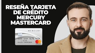 Reseña de la tarjeta de crédito Mercury MasterCard [upl. by Camey]