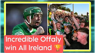 Offaly U20 Win All Ireland 🏆 Adam Screeney Generational Talent 👏 Offaly 220 Tipperary 214 [upl. by Ecnahoy]