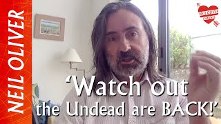 Neil Oliver Watch out the Undead are back [upl. by Deden]