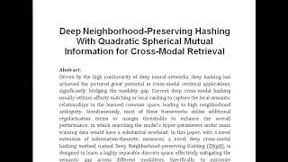 Deep Neighborhood Preserving Hashing With Quadratic Spherical Mutual Information for Cross Modal Ret [upl. by Ailisab]