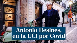 Antonio Resines está ingresado en la UCI por Covid [upl. by Mosa]