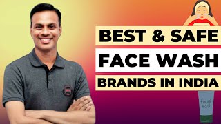 Toxins Free Best Face Wash Brands In India 40 फेसवाश में से कौन हैं India के Best Face Wash Brands [upl. by Ferde334]