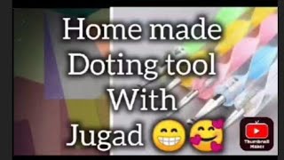 homemade dotting tools Jugaad sahibdeep Kaur  art and craft with me 28🥰😍😜😛 [upl. by Bj]