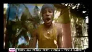 TIKEN JAH FAKOLY amp YANISS ODUA  YEN A MARRE CLIP OFFICIEL [upl. by Epillihp]