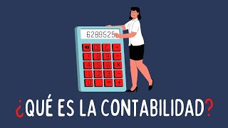 ¿Qué es la contabilidad Explicación fácil [upl. by Reni]