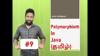 9 Polymorphism In Java Tamil [upl. by Nathaniel]