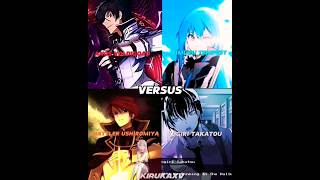 The Battle Of Protagonist  AnosRimuruBattlerYogiri shorts anime animeshorts animeedit fyp [upl. by Odnalro480]