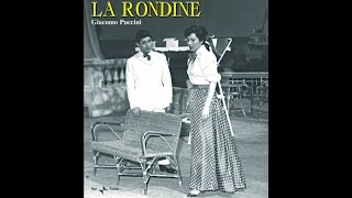 Puccini La Rondine Video  Carteri Rovero Gismondo Sinimberghi cond Bellezza Napoli 1958 [upl. by Dorsman]