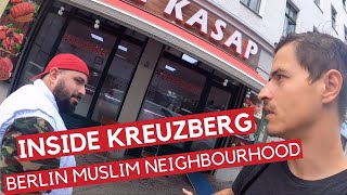 Inside Kreuzberg  The Biggest Muslim Neighborhood in Berlin ᴅᴇ [upl. by Neehsas223]