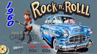 50s 60s Rock n Roll Classics 🔥 Relive the Music 50s 60s Rock n Roll 🔥 Early Rock and Roll 50s 60s [upl. by Ayekat731]